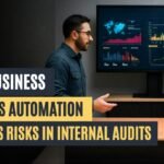 How business process automation reduces risks in internal audits