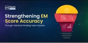 Strengthening EM Score Accuracy Through Historical Pending Task Inclusion