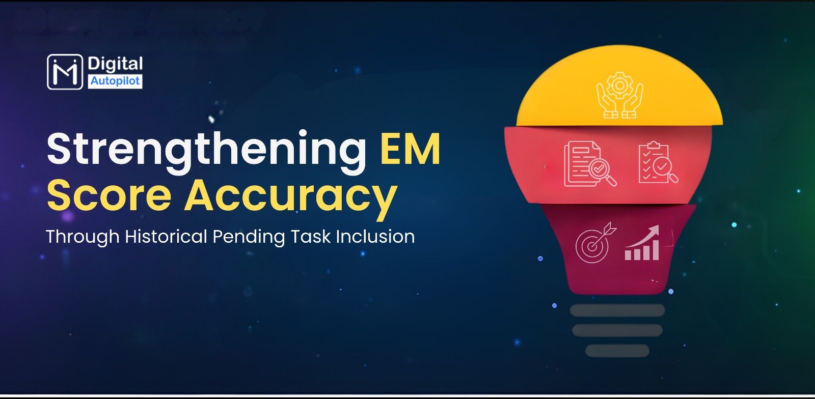 Strengthening EM Score Accuracy Through Historical Pending Task Inclusion