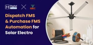 Dispatch FMS & Purchase FMS Automation for Solar Electro